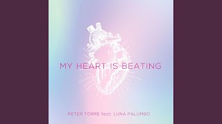 My Heart is Beating (feat. Luna Palumbo)