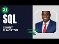 3.1 How to use COUNT function in SQL | SQL Full Course for Beginners | By Carl Huff