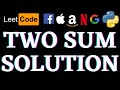 Two Sum | Leetcode Python Solution | Python