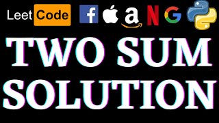 Two Sum | Leetcode Python Solution | Python