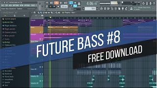 [FREE FLP] Flume Style Future Bass #8 FL Studio 12