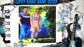 Gipsy Kaka Band 2022