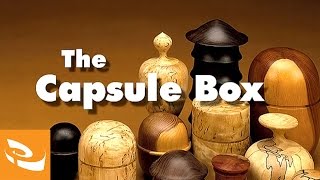 The Capsule Box by Ray Key (Woodturning How-to)