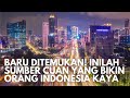 Baru Ditemukan! Inilah Sumber Cuan Baru yang Bikin Orang Indonesia Kaya Raya