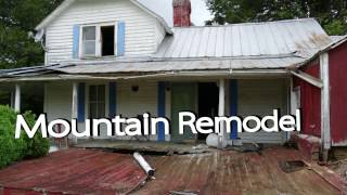 SHOW about a Kid Working With His Dad - Mountain Remodel Episode 1 The Beginning