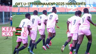 Kenya Elite Junior Academy vs Kenya Academy of Sports | Highlights All Goals | CAF U-17 GIFT 2025🔥💥