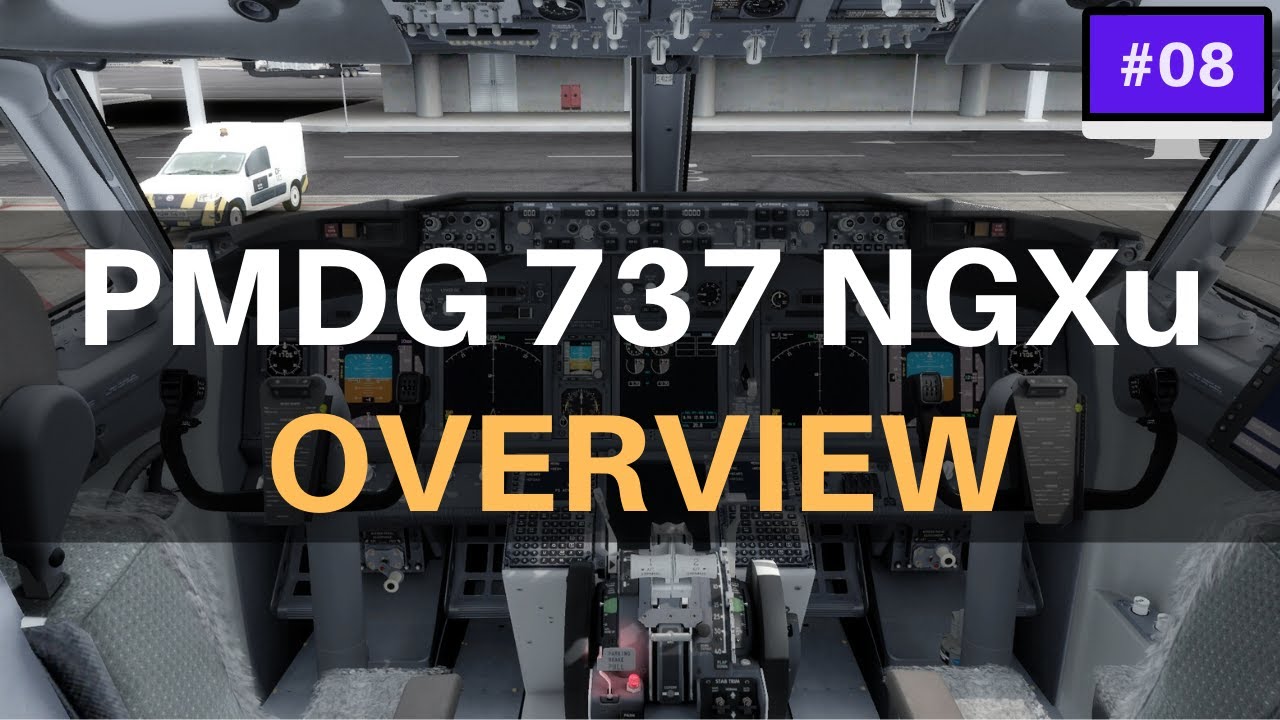 PMDG 737 NGXu | Overview - YouTube