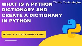 What is a Python Dictionary and Create a dictionary in Python | Python Dictionary