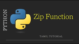 Zip function in Python | Python tutorial In Tamil | How zip function works | Set, list, dict, tuple