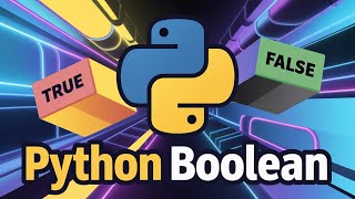 Python Boolean Values Tutorial | True and False in Python | AI Nikhil Model Mind