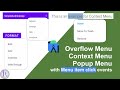Create Overflow Menu, Context Menu & Popup Menu in Android | Handle Menu item Click events