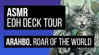 ASMR Magic the Gathering | Arahbo, Roar of the World EDH Deck