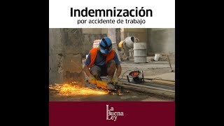 Indemnización por accidente de trabajo