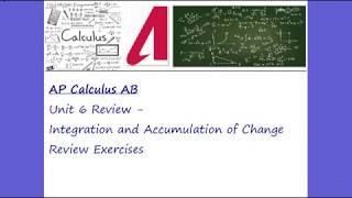 AP Calculus AB - Unit 6 Review