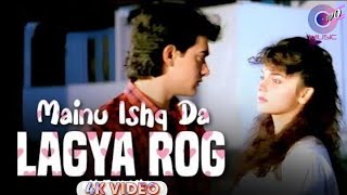 Mainu Ishq Da Lagya Rog - 4K VIDEO _ Dil Hai Ke Manta Nahin - Aamir Khan_ Pooja Bhatt (4K_HD)