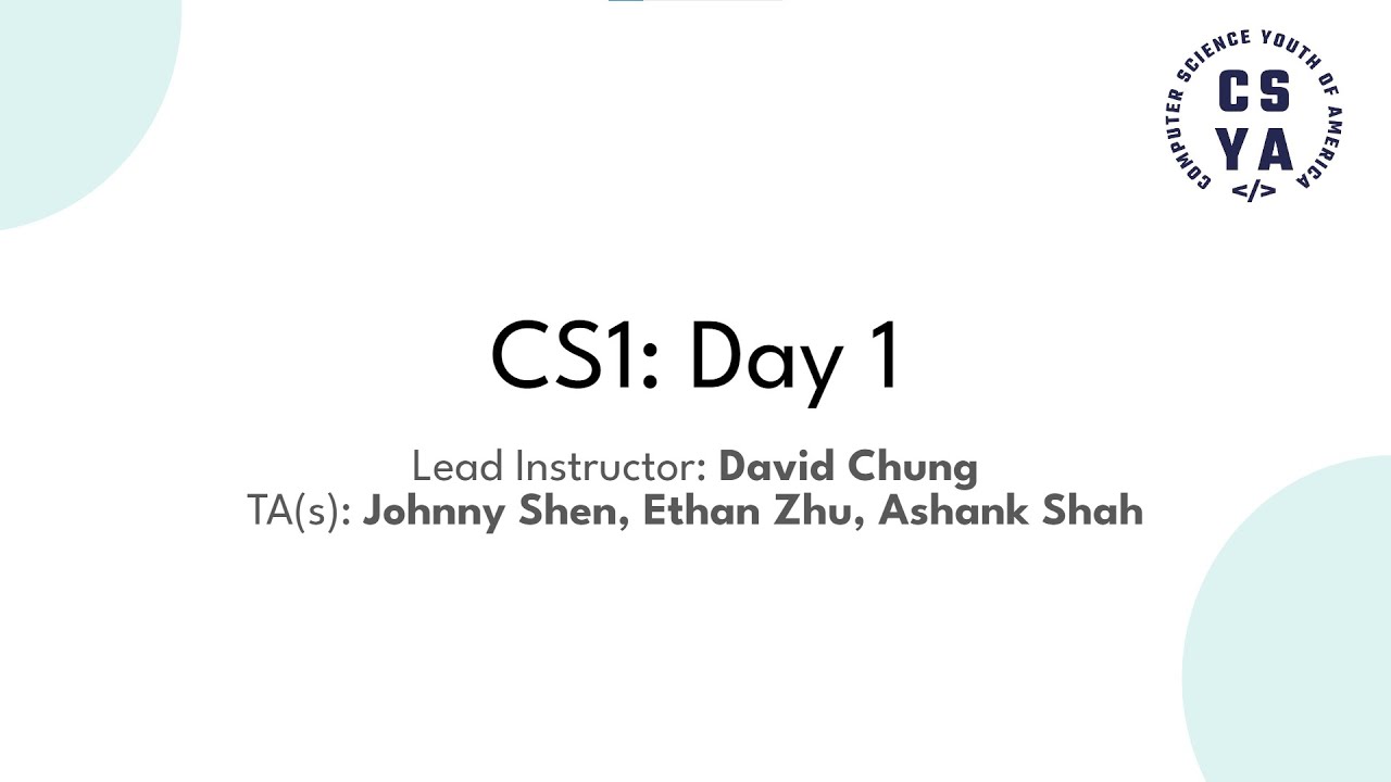 Cs1 Introduction To Computer Science Day 1 Youtube Cs1 Introduction To Computer Science Day 1 Youtube