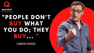 Simon Sinek : Greatest Quotes | Inspirational Life Quotes
