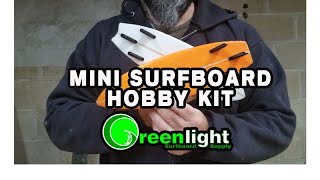 Fingerboard Mini Surfboard Hobby DIY Kit - Greenlight Surf Supply