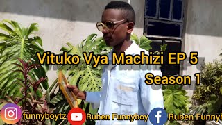 Vituko Vya Machizi Episode 5 (Season 1)