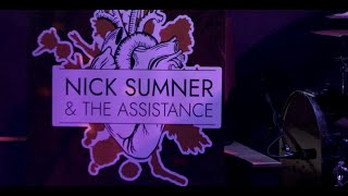 Amazing Gigs: NY is Amazing — Nick Sumner and the Assistance