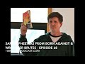 sam mcpheeters from born against u0026 wrangler brutes episode 68