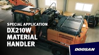 DX210W Material Handler