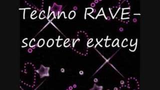 scooter extacy rave techno