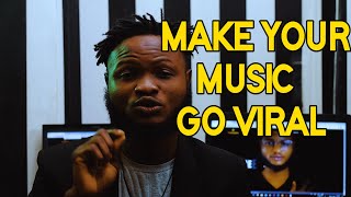 How to make your music go viral | Music Marketing | The viral effect