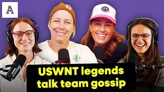 Julie Foudy and Abby Wambach think vibes are crucial and that youth sports have lost the plot