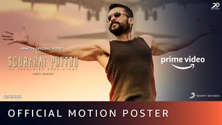 Soorarai Pottru - Motion Poster | Suriya, Aparna | Sudha Kongara|GV Prakash|Amazon Original Movie