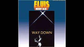Elvis Presley - Way Down (Enhanced 24bit Remix), [Super 24bit HD Remaster], HQ