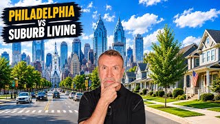 Is Living in the Philadelphia Suburbs a Mistake?
