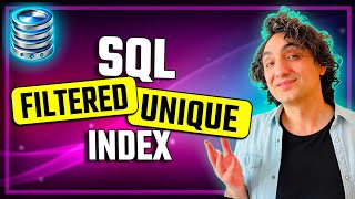 SQL Unique & Filtered Indexes (Visually Explained) | #SQL Course 37