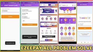 Ezeepay All Problem Solve | Quick DMR Not Active, Money Transfer, Scan \u0026 Pay, QR Code Not Active🥺