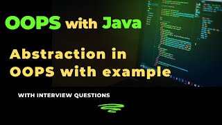 Lecture - 9 | Abstraction in OOPS with real example | how to achieve abstraction in java
