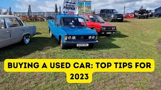 The Ultimate Guide to Buying a Used Car: Top Tips for 2023