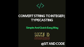 How To Convert String Into Integer In Python [Hindi] |Typecasting in Python@SITANDCODE#python#trick