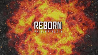 Reborn - Philipp Klein (Epic Music / Soundtrack)