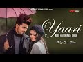 Yaari (Official Video) : Nikk Ft Avneet Kaur | Latest Punjabi Songs 2019 | New Punjabi Songs 2019