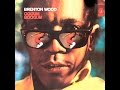 Best Thing I Ever Had - Brenton Wood from the album Oogum  Boogum