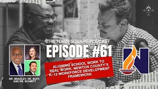 Aligning School Work to Real Work: Newton County’s K–12 Workforce Development Framework-Episode 61