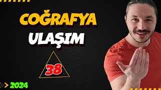 🌍ULUSLARARASI ULAŞIM HATLARI🔴39 GÜNDE TYT COĞRAFYA KAMPI-38 🟡10.SINIF COĞRAFYA 📌2025