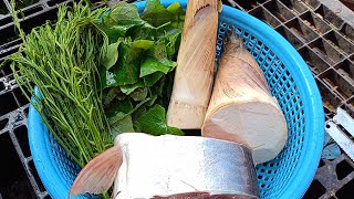 សម្លប្រហើរទំពាំងត្រីប្រា - Cooking Bamboo with Fresh Fish​ [CheivetSroksre]