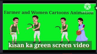 Green Screen Farmar and Women Cartoon Animation||Kisan Ka Green Screen Video