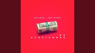 Me Acostumbre (feat. Bad Bunny)