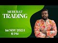 Muhurat Trading Insights - November 1, 2024: Key Strategies and Market Predictions