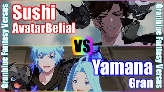 [GBVS] (4K) Granblue Fantasy Versus Rank match  Sushi (AvatarBelial) vs Yamana (Gran)