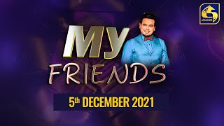 MY FRIENDS || 2021-12-05