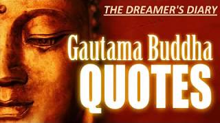 INSPIRING GAUTAM BUDDHA QUOTES-'That Show Us A Way Of Life'