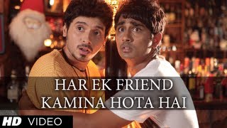 Har Ek Friend Kamina Hota Hai Full (HD) Song | Chashme Baddoor | Ali Zafar, Siddharth